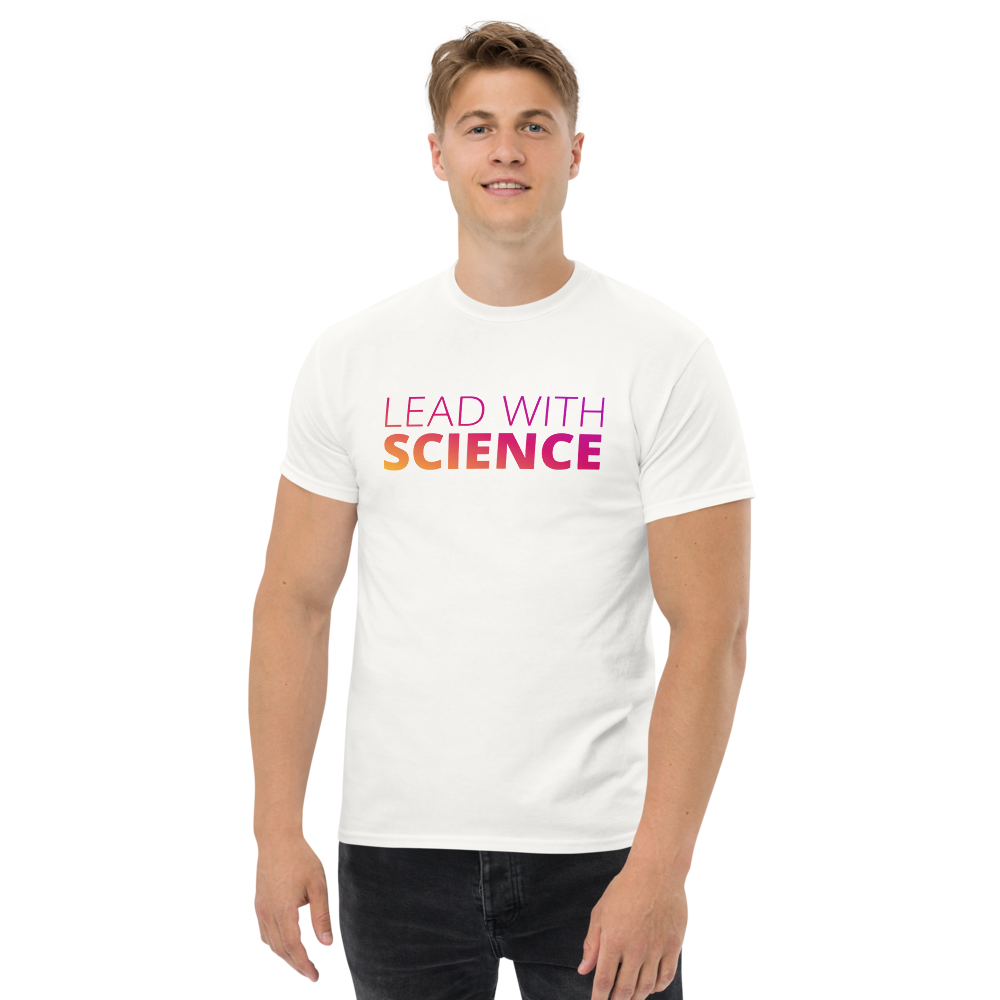 Unisex Lead with Science T-Shirt
