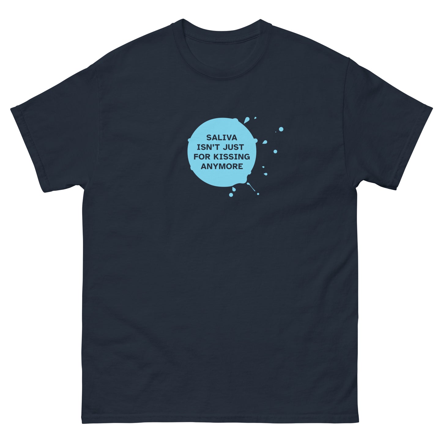 Unisex Saliva T-Shirt